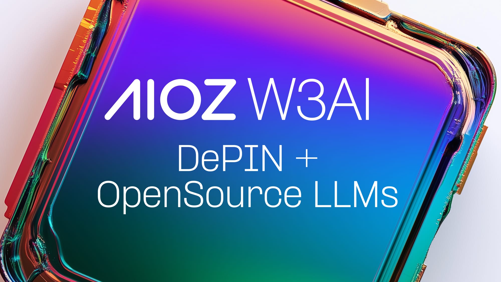 OpenSource LLMs & AIOZ DePIN Solutions