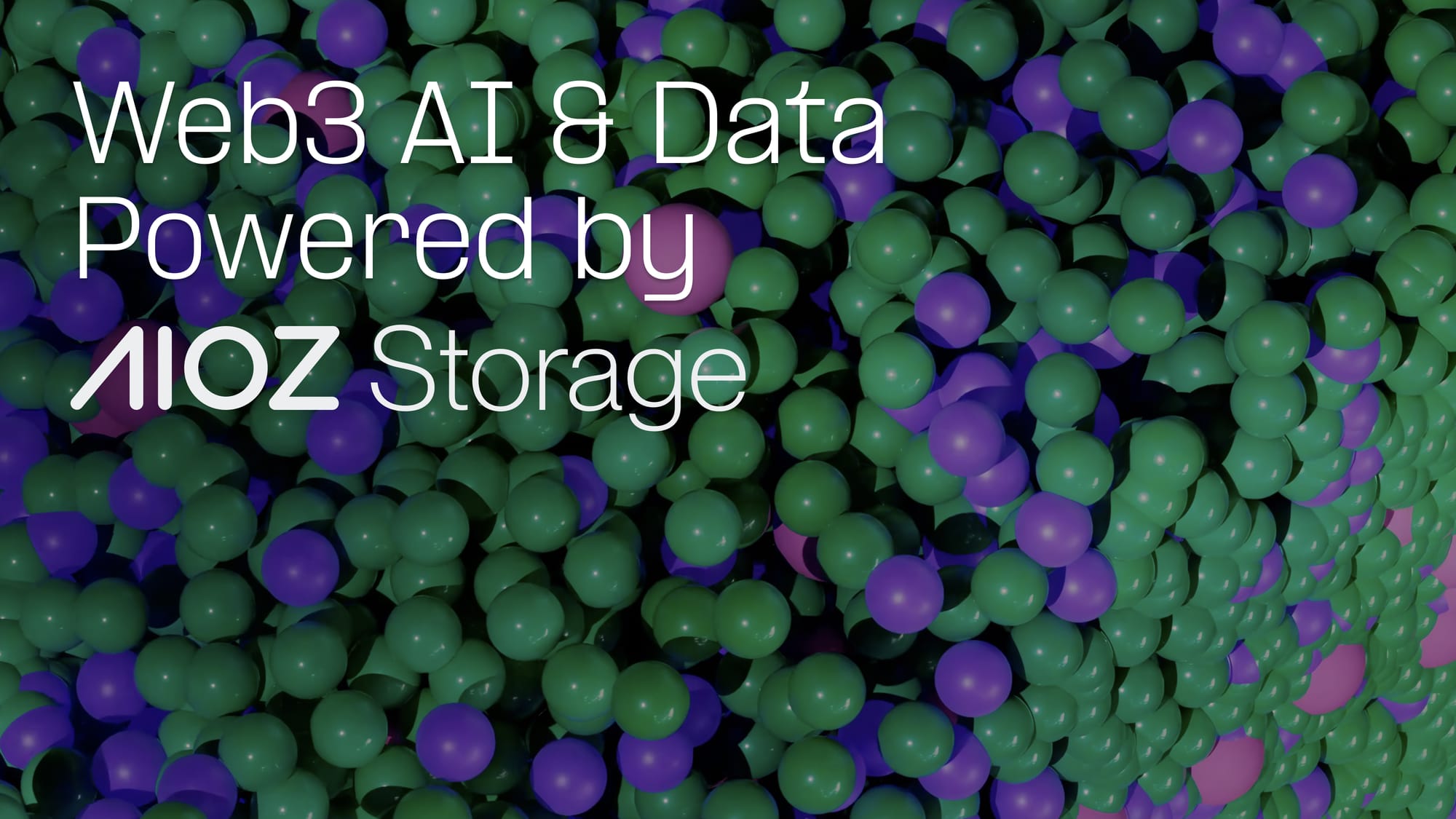AIOZ Storage: The DePIN Backbone for Web3 AI & Data